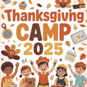 Thanksgiving camp 2025